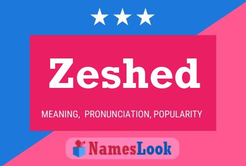 ملصق اسم Zeshed