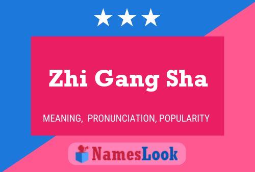 ملصق اسم Zhi Gang Sha