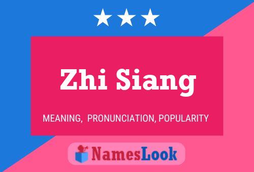 ملصق اسم Zhi Siang