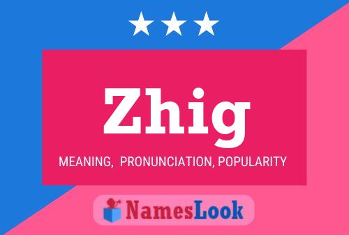 ملصق اسم Zhig