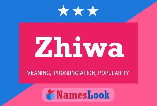 ملصق اسم Zhiwa