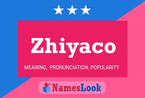 ملصق اسم Zhiyaco