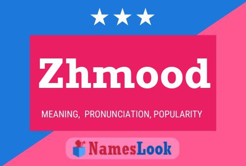 ملصق اسم Zhmood