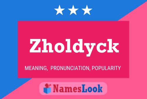 ملصق اسم Zholdyck