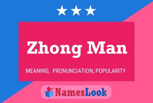 ملصق اسم Zhong Man