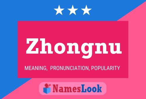 ملصق اسم Zhongnu