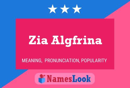 ملصق اسم Zia Algfrina