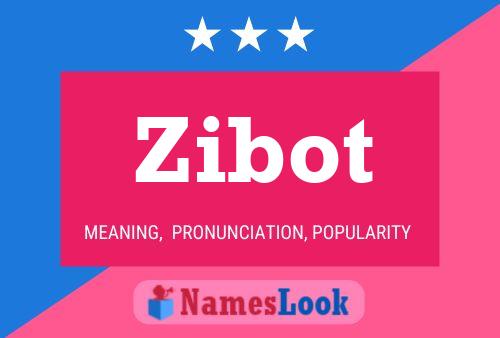 ملصق اسم Zibot