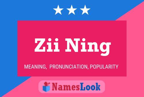 ملصق اسم Zii Ning