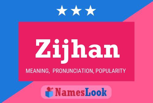 ملصق اسم Zijhan