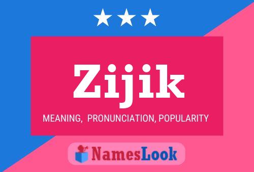 ملصق اسم Zijik