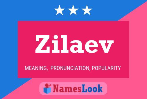 ملصق اسم Zilaev