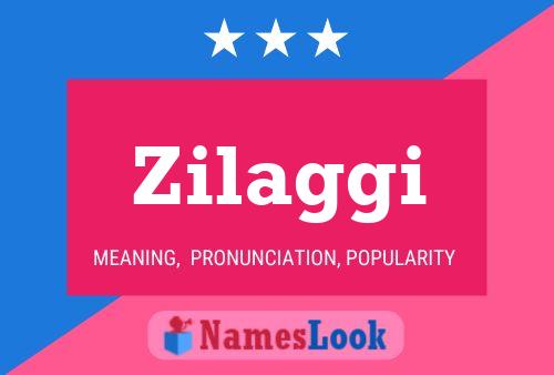 ملصق اسم Zilaggi