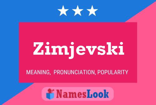 ملصق اسم Zimjevski