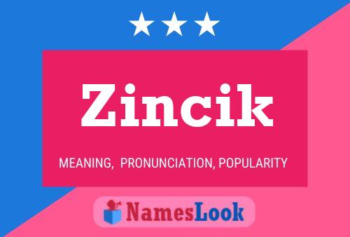 ملصق اسم Zincik