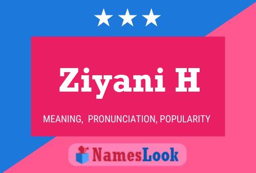 ملصق اسم Ziyani H