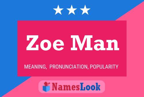 ملصق اسم Zoe Man