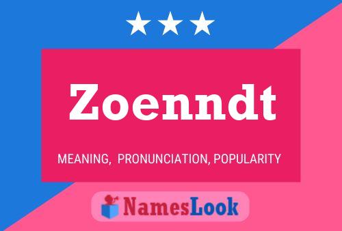 ملصق اسم Zoenndt