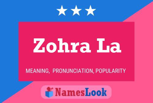 ملصق اسم Zohra La