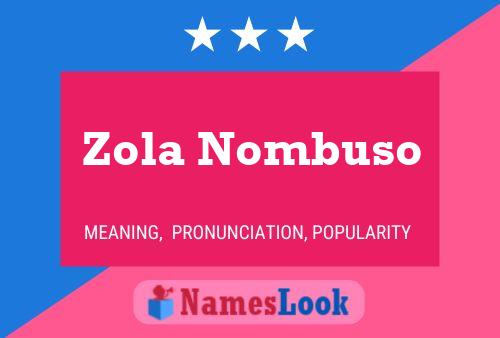 ملصق اسم Zola Nombuso