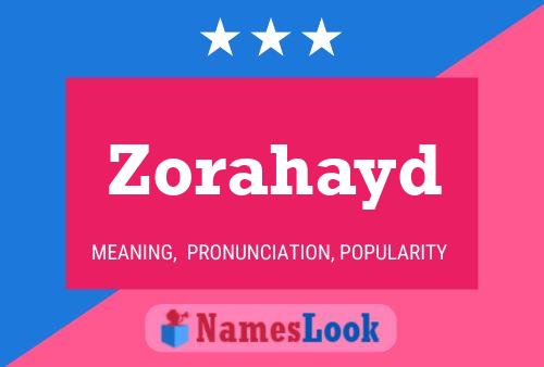 ملصق اسم Zorahayd