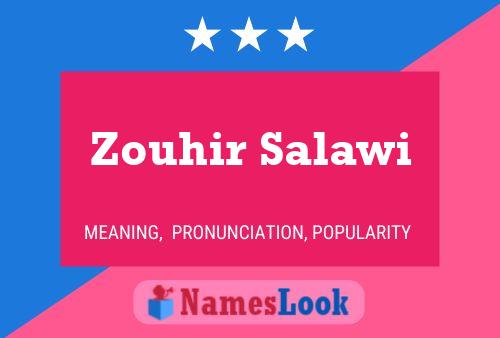 ملصق اسم Zouhir Salawi