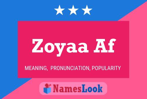 ملصق اسم Zoyaa Af