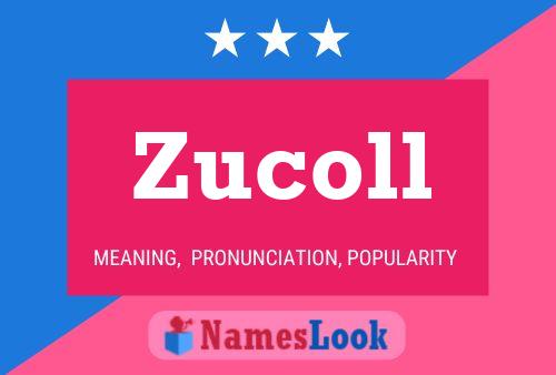 ملصق اسم Zucoll