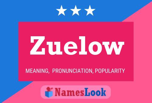 ملصق اسم Zuelow