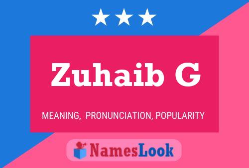 ملصق اسم Zuhaib G