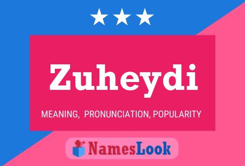 ملصق اسم Zuheydi