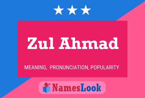 ملصق اسم Zul Ahmad