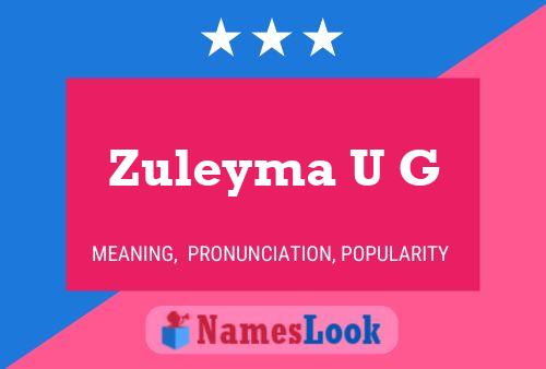 ملصق اسم Zuleyma U G