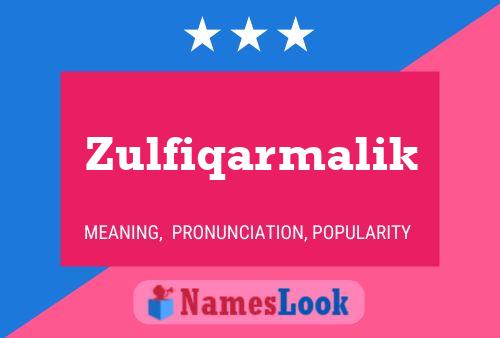 ملصق اسم Zulfiqarmalik