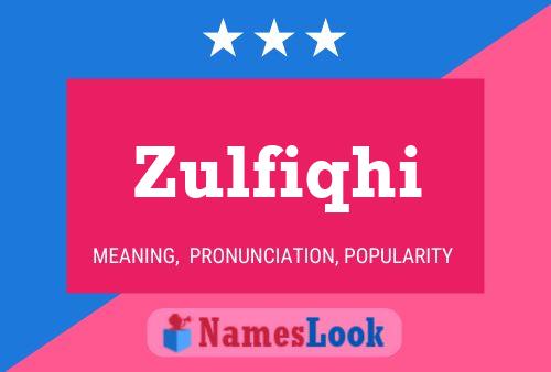 ملصق اسم Zulfiqhi