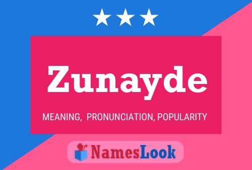 ملصق اسم Zunayde