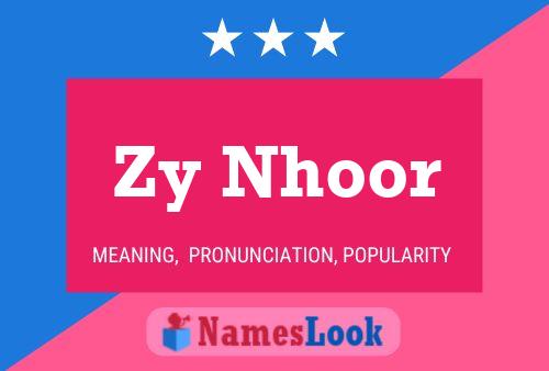 ملصق اسم Zy Nhoor