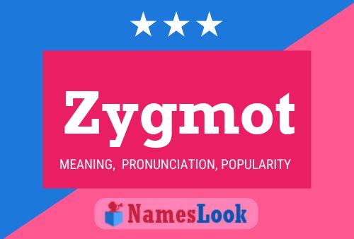 ملصق اسم Zygmot