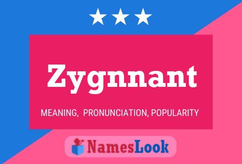 ملصق اسم Zygnnant