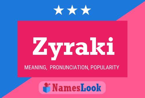 ملصق اسم Zyraki