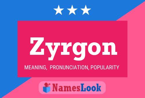 ملصق اسم Zyrgon