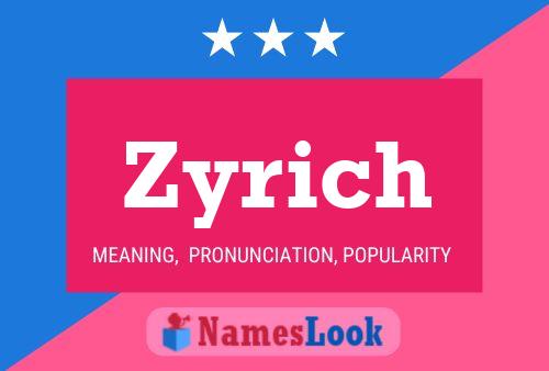 ملصق اسم Zyrich