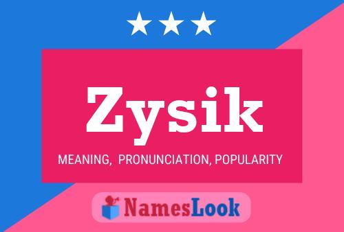 ملصق اسم Zysik