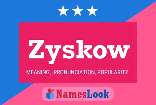 ملصق اسم Zyskow